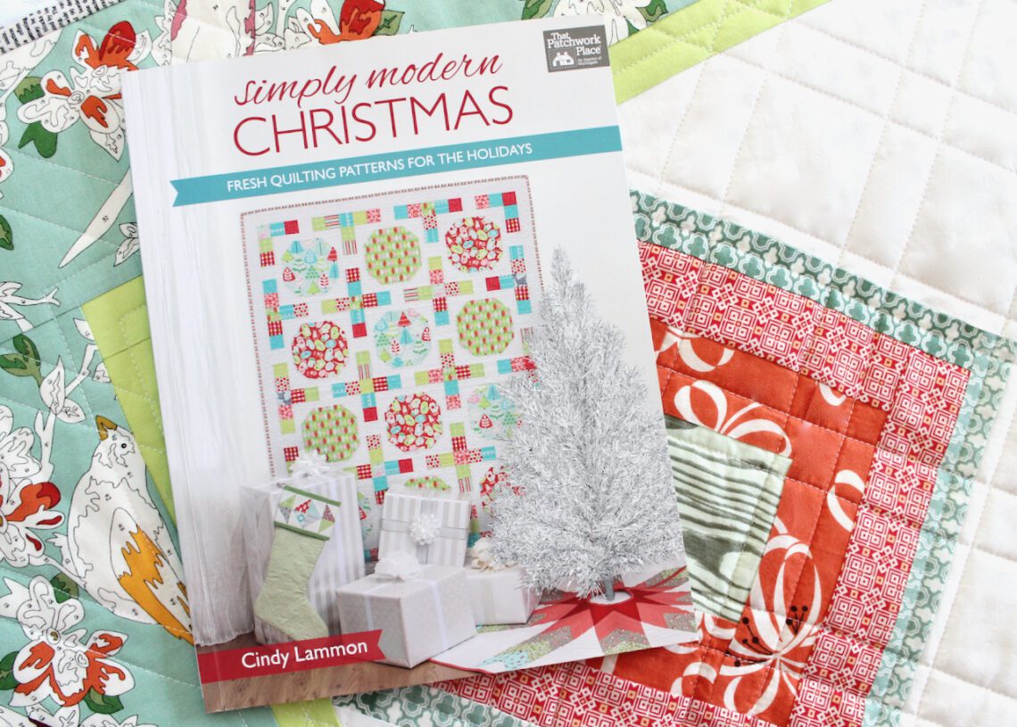 Simply Modern Christmas Quilt Book